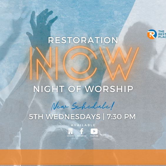 Restoration Night of Worship Charlotte NC The Restoration Place