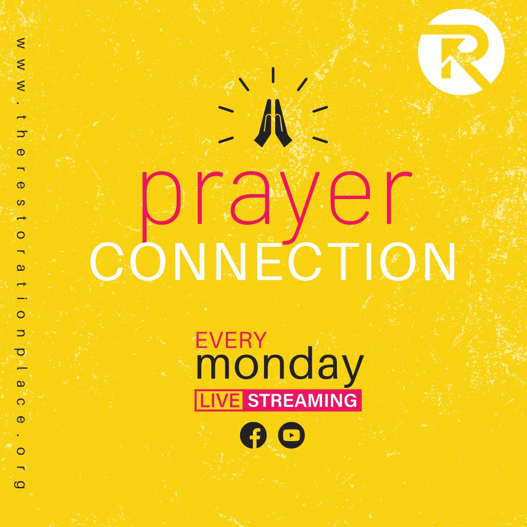 Streaming Prayer Connection - The Restoration Place Church - North Carolina
